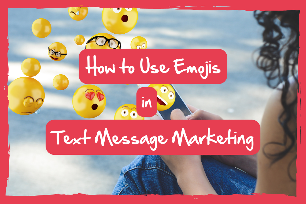 emojis in text message marketing